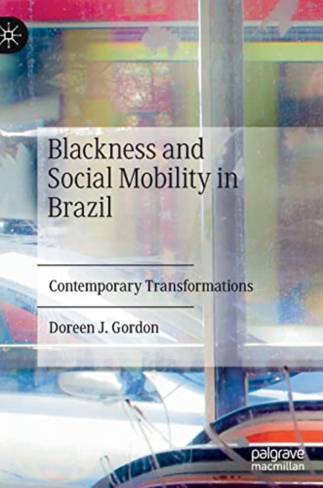 Blackness and Social Mobility in Brazil