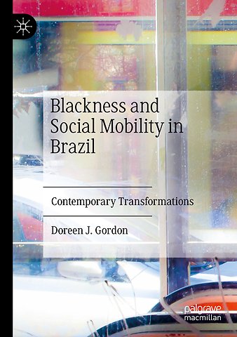 Blackness and Social Mobility in Brazil