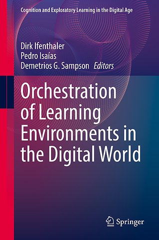 Orchestration of Learning Environments in the Digital World