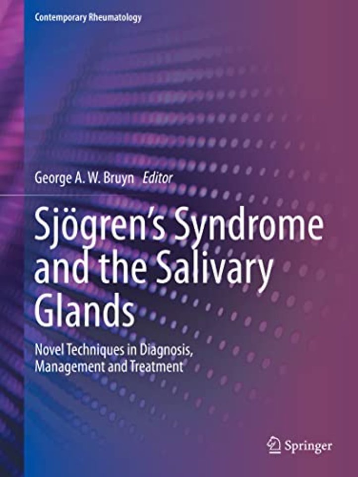 Sjögren’s Syndrome and the Salivary Glands