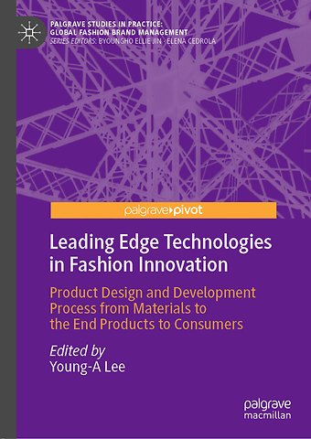 Leading Edge Technologies in Fashion Innovation