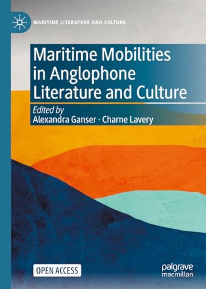 Maritime Mobilities in Anglophone Literature and Culture
