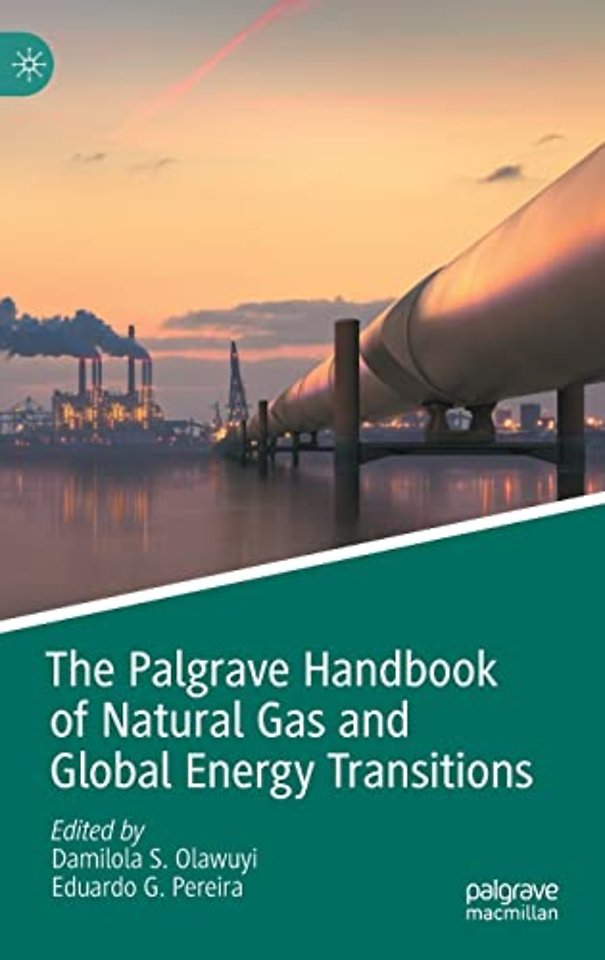 The Palgrave Handbook of Natural Gas and Global Energy Transitions