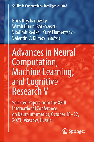 Advances in Neural Computation, Machine Learning, and Cognitive Research V