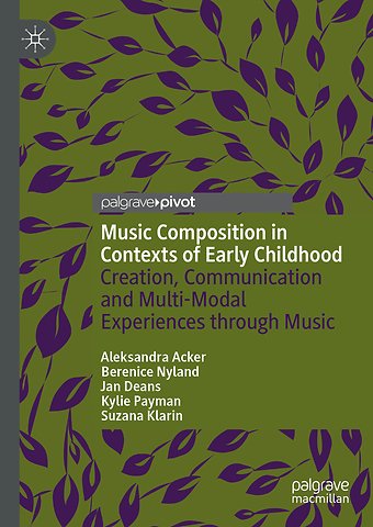 Music Composition in Contexts of Early Childhood