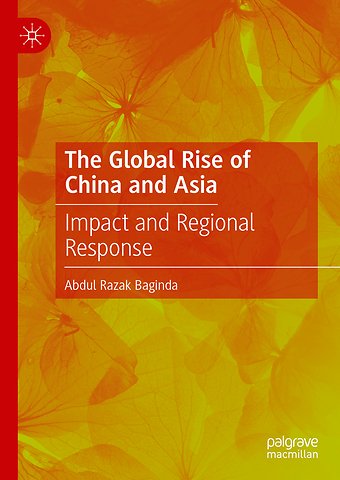 The Global Rise of China and Asia