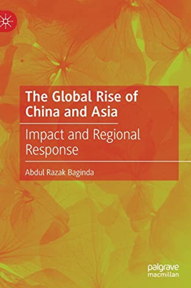 The Global Rise of China and Asia
