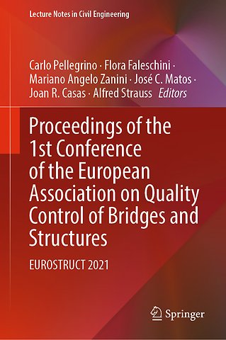Proceedings of the 1st Conference of the European Association on Quality Control of Bridges and Structures