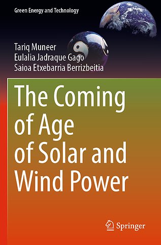 The Coming of Age of Solar and Wind Power