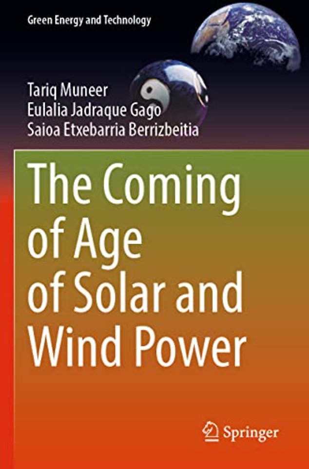 The Coming of Age of Solar and Wind Power