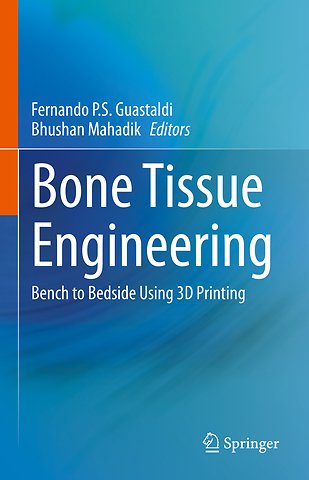 Bone Tissue Engineering