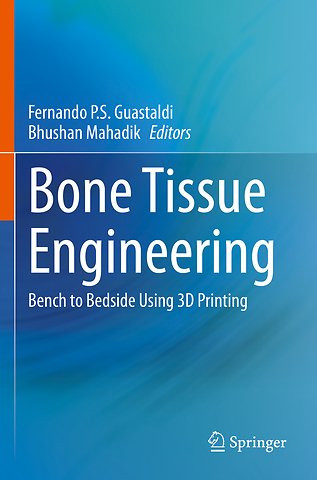 Bone Tissue Engineering