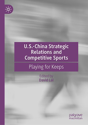U.S.-China Strategic Relations and Competitive Sports