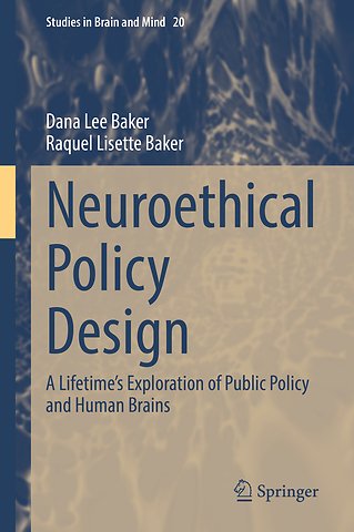 Neuroethical Policy Design