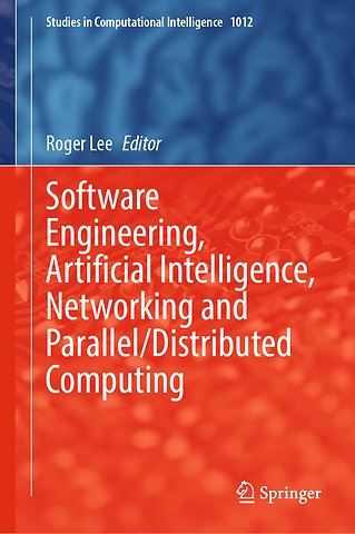 Software Engineering, Artificial Intelligence, Networking and Parallel/Distributed Computing