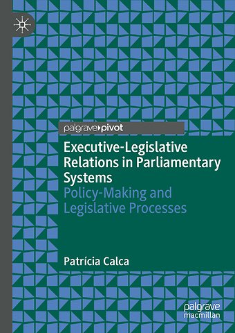Executive-Legislative Relations in Parliamentary Systems