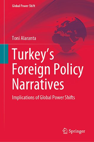 Turkey’s Foreign Policy Narratives
