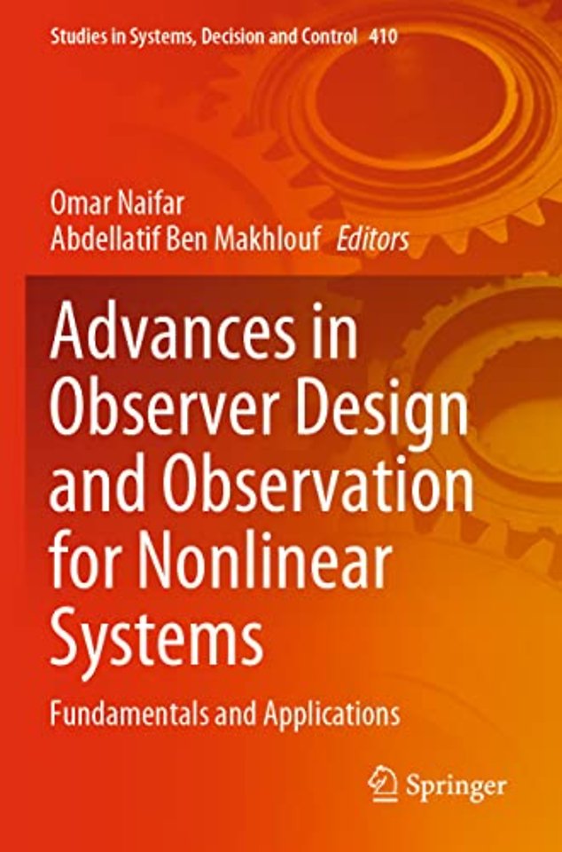Advances in Observer Design and Observation for Nonlinear Systems