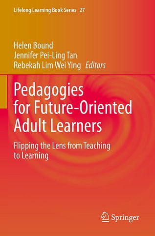 Pedagogies for Future-Oriented Adult Learners