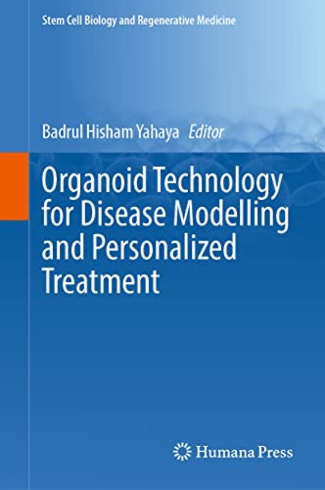 Organoid Technology for Disease Modelling and Personalized Treatment