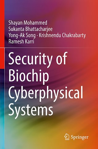 Security of Biochip Cyberphysical Systems