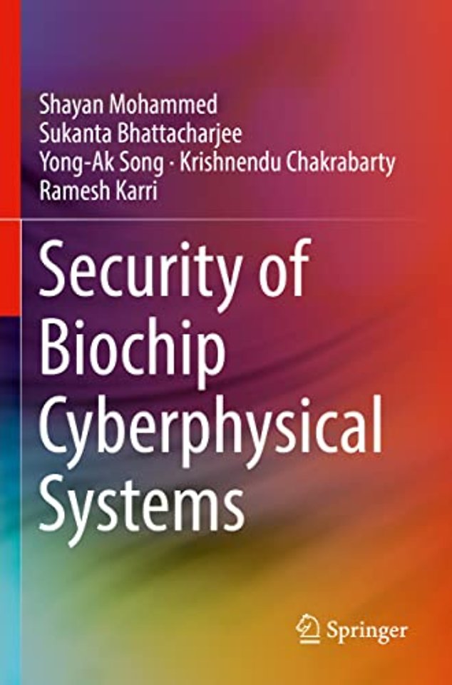 Security of Biochip Cyberphysical Systems