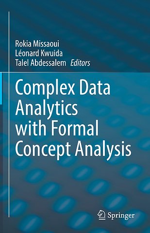 Complex Data Analytics with Formal Concept Analysis