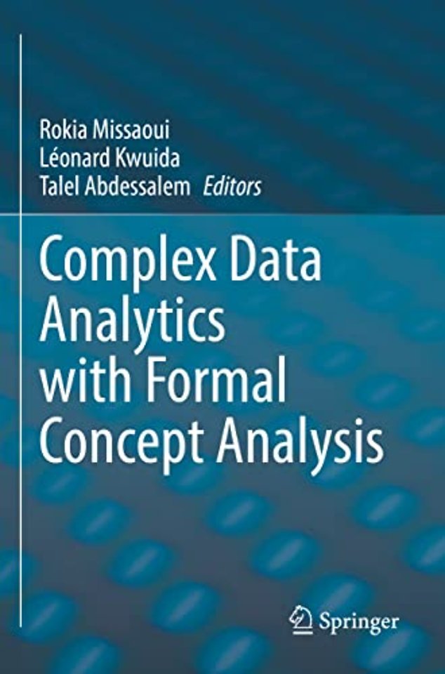 Complex Data Analytics with Formal Concept Analysis