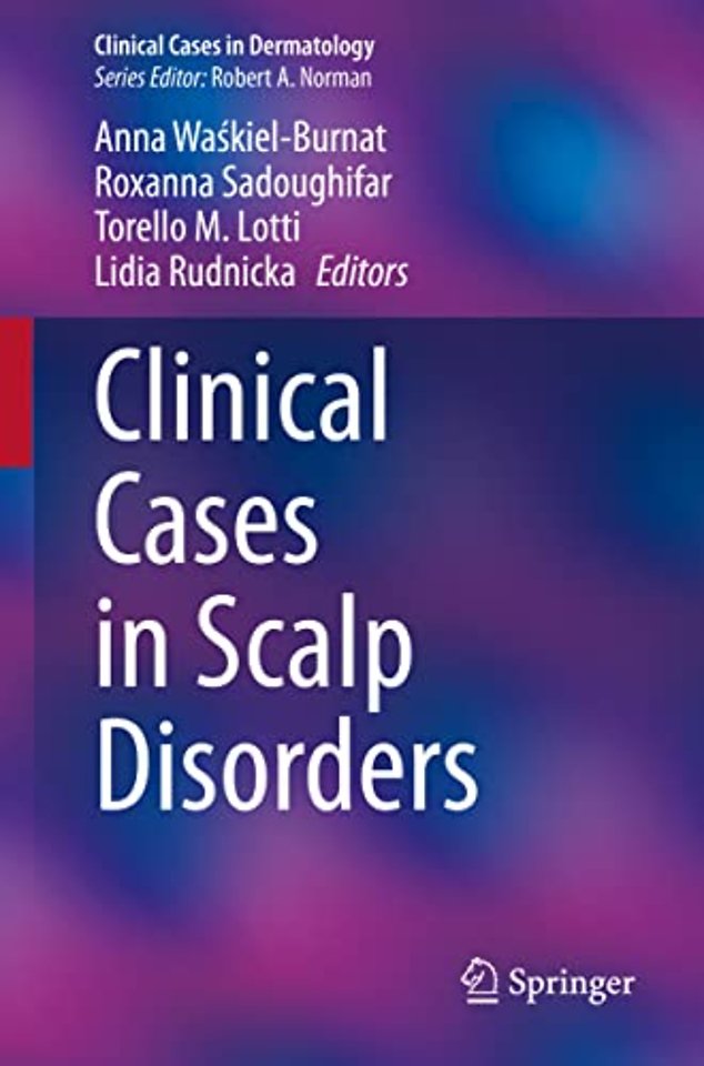 Clinical Cases in Scalp Disorders