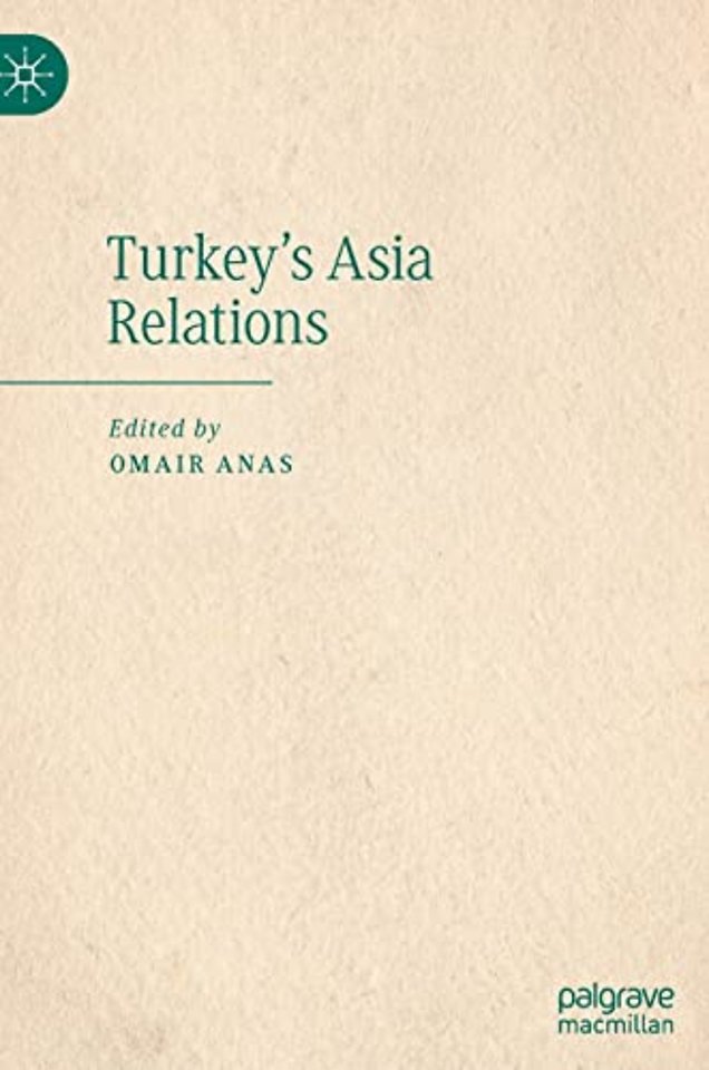 Turkey's Asia Relations