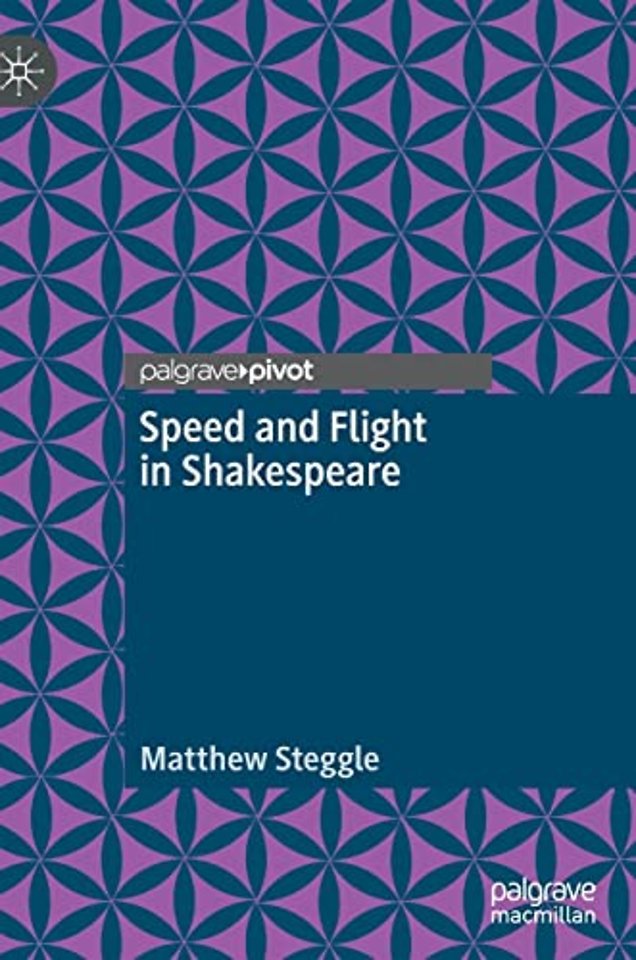 Speed and Flight in Shakespeare