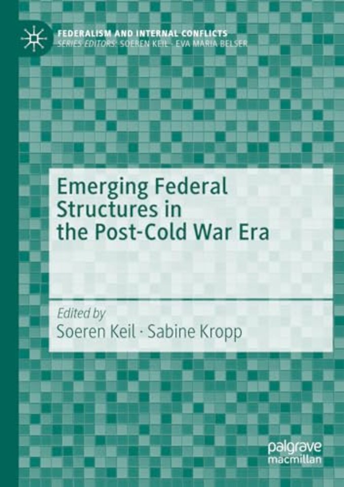 Emerging Federal Structures in the Post-Cold War Era