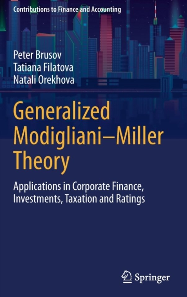 Generalized Modigliani–Miller Theory