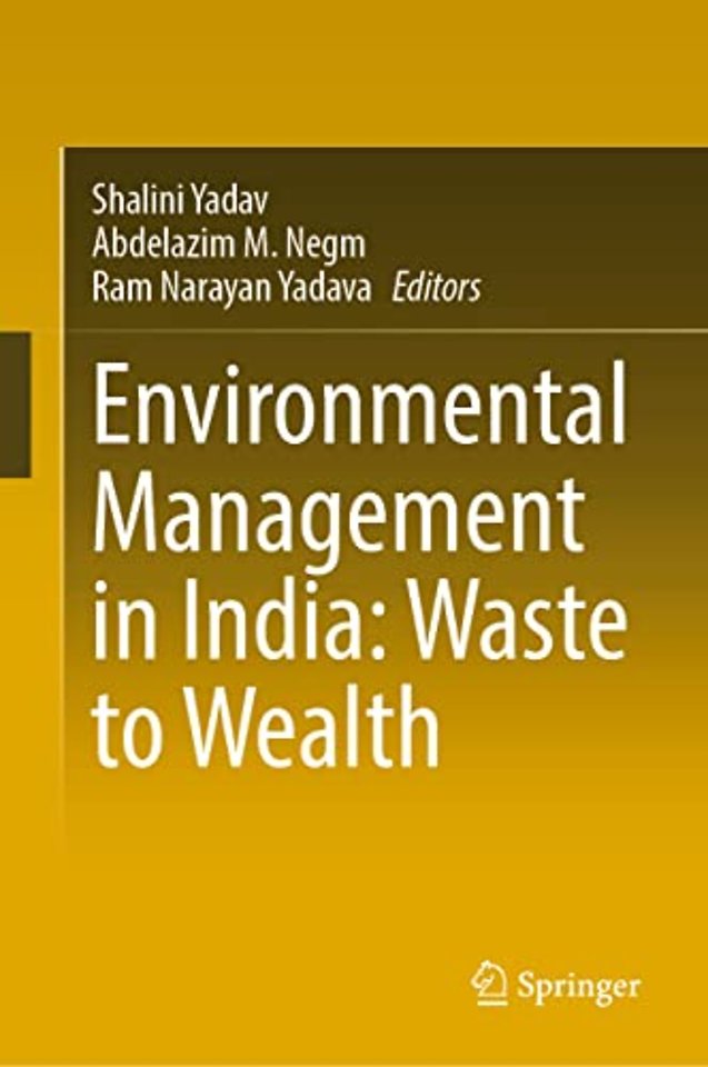 Environmental Management in India: Waste to Wealth