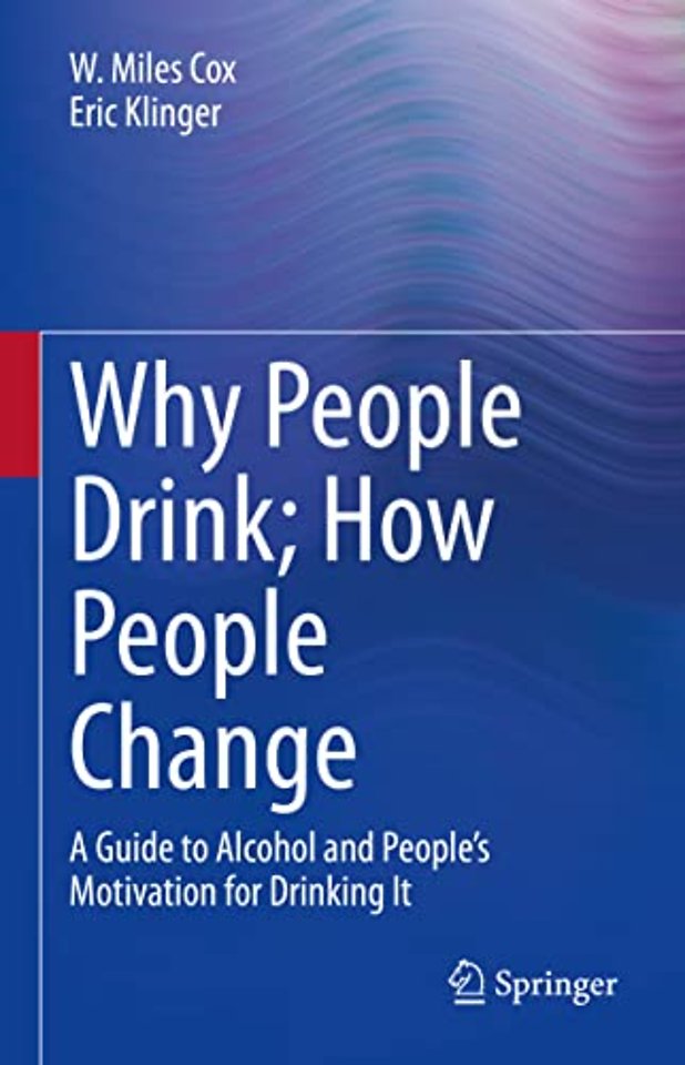 Why People Drink; How People Change