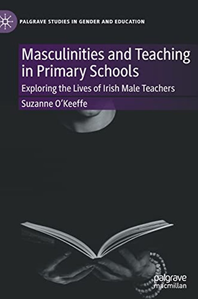 Masculinities and Teaching in Primary Schools
