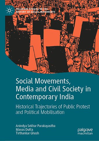 Social Movements, Media and Civil Society in Contemporary India