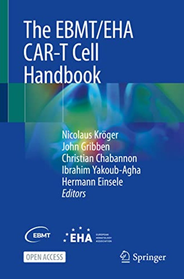 The EBMT/EHA CAR-T Cell Handbook