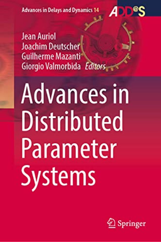 Advances in Distributed Parameter Systems