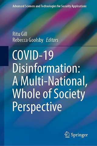 COVID-19 Disinformation: A Multi-National, Whole of Society Perspective