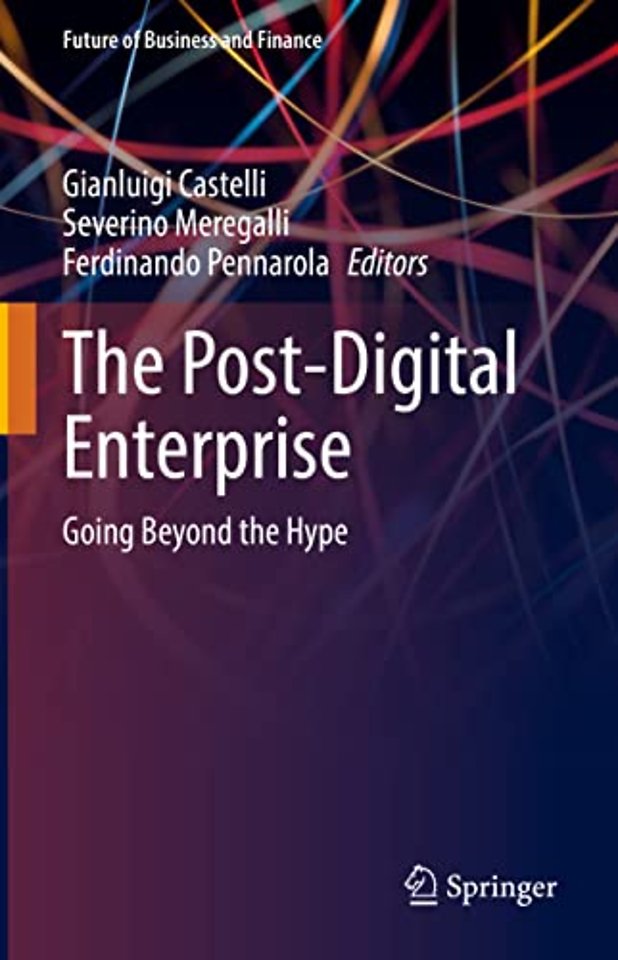 The Post-Digital Enterprise