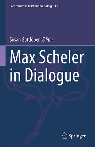 Max Scheler in Dialogue