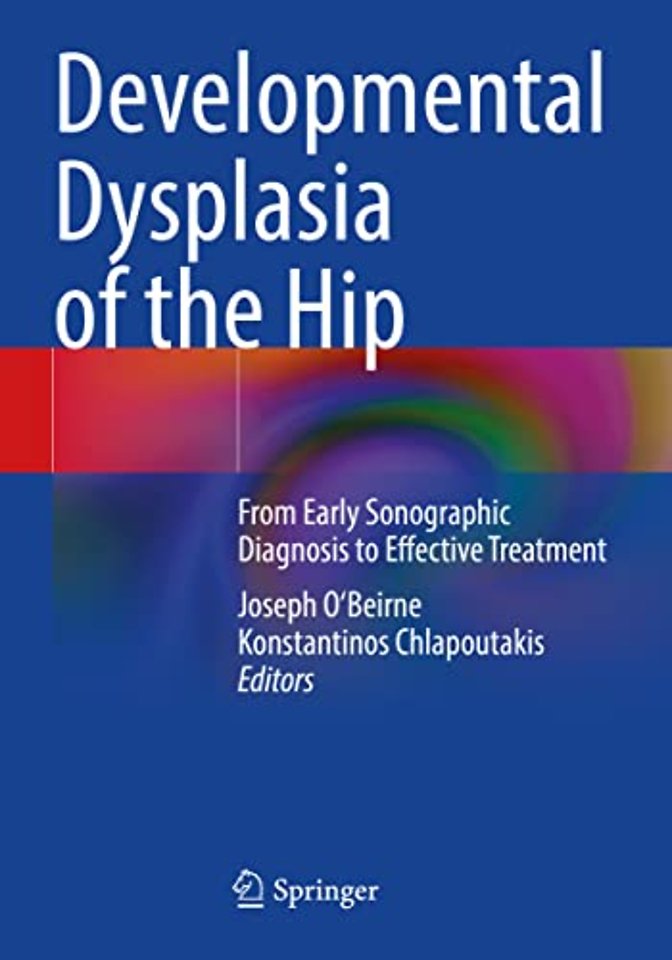 Developmental Dysplasia of the Hip