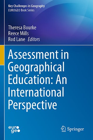 Assessment in Geographical Education: An International Perspective
