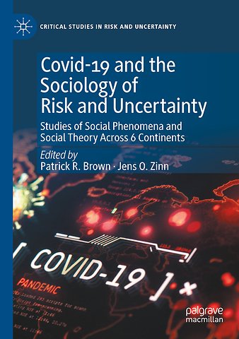 Covid-19 and the Sociology of Risk and Uncertainty