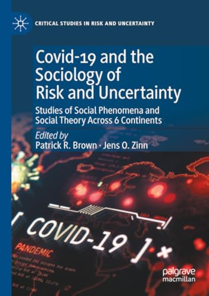 Covid-19 and the Sociology of Risk and Uncertainty