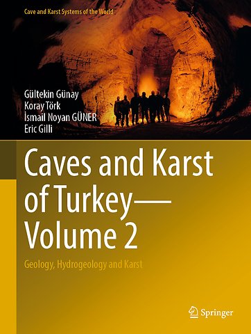 Caves and Karst of Turkey - Volume 2