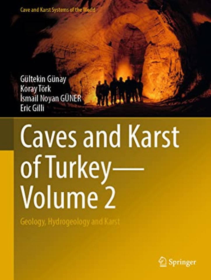 Caves and Karst of Turkey - Volume 2