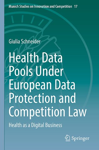 Health Data Pools Under European Data Protection and Competition Law