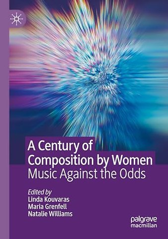 A Century of Composition by Women